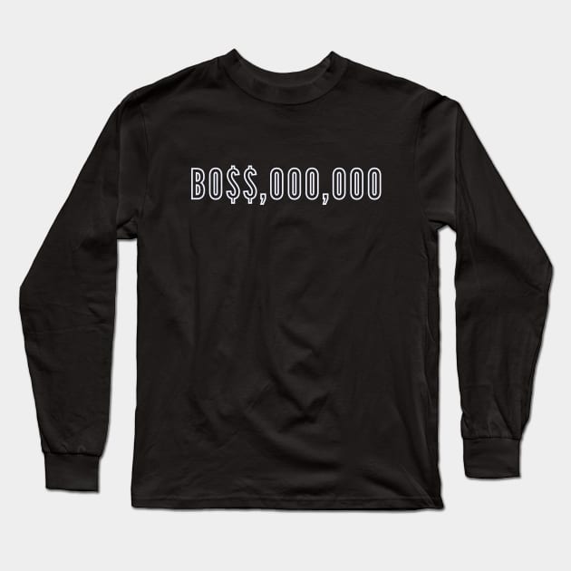 Boss Design Long Sleeve T-Shirt by Artistio